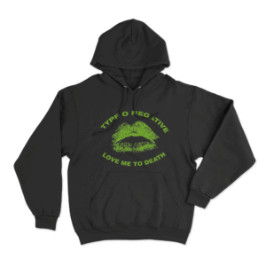 Love Me To Death Lips Unisex Hoodie Black